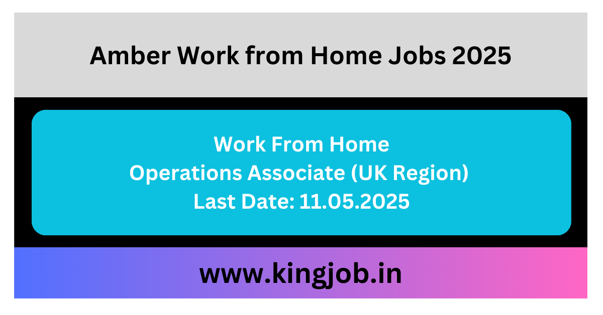 Amber Work From Home 2025