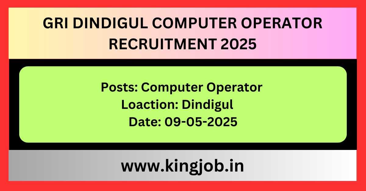 GRI Dindigul Computer Operator
