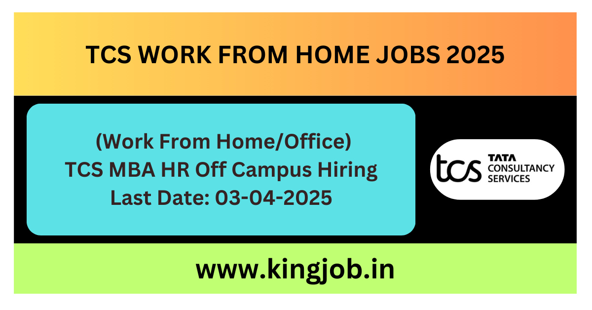 TCS Work From Home Jobs 2025