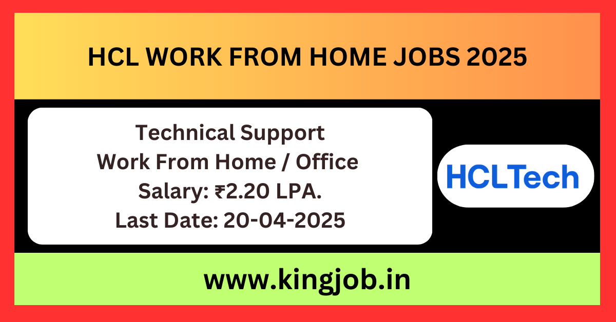 HCL Work From Home 2025