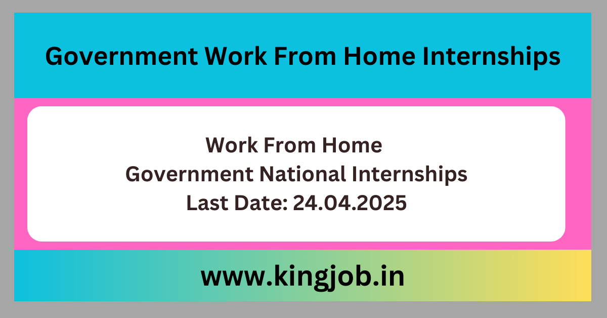 Government Work From Home Internships
