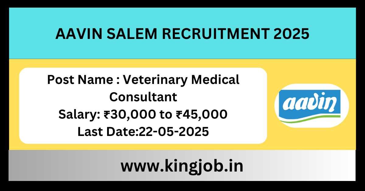 AAVIN Salem Recruitment 2025