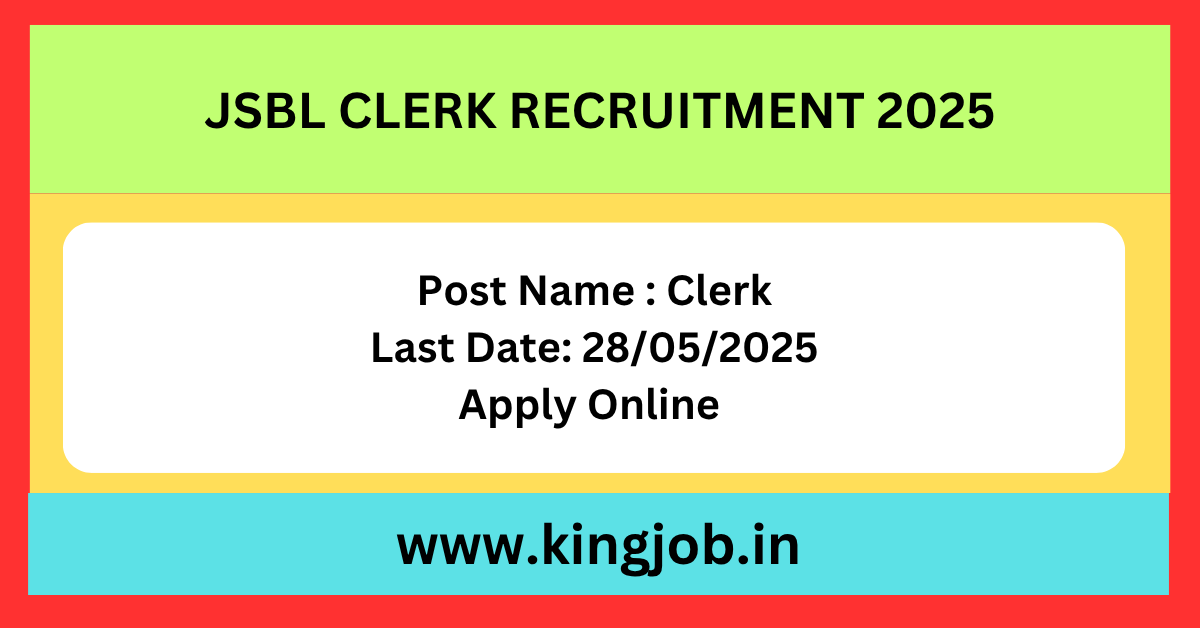 JSBL Clerk Recruitment 2025