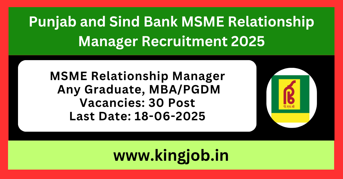 Punjab and Sind Bank Relationship Manager Recruitment 2025