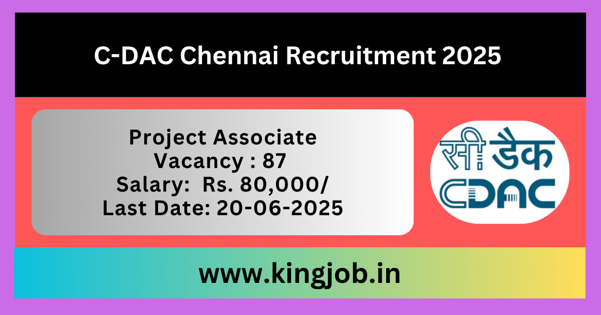 C-DAC Chennai Recruitment 2025