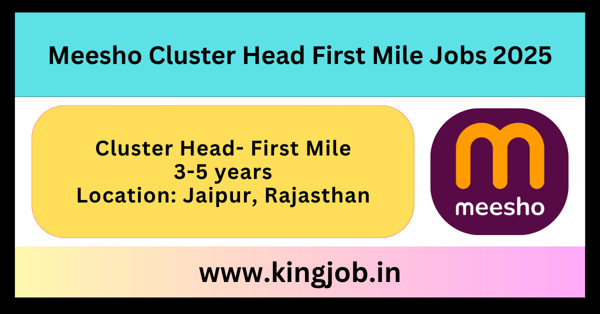 Meesho Cluster Head First Mile Jobs 2025